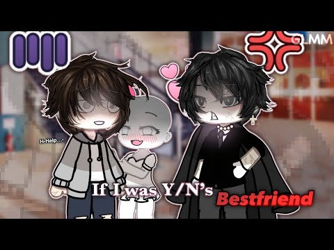 #POV If I was Y/N's Bestfriend | Y/N x CEO | Original | Gacha Club Mini Movie | Gacha Life