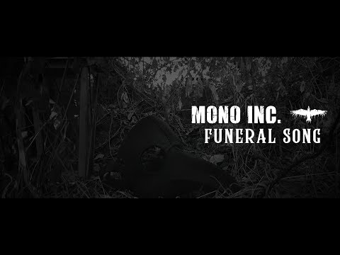 MONO INC. - Funeral Song (Official Lyric Video)