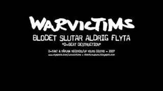 Warvictims - Blodet Slutar Aldrig Flyta (D-beat Destrruction 7