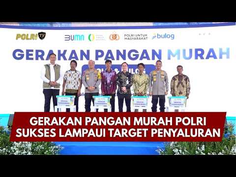 PRESISI UPDATE: GERAKAN PANGAN MURAH POLRI SUKSES LAMPAUI TARGET PENYALURAN 13/03/26 (18.00)