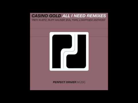 Casino Gold - All I Need (Ruff Hauser Remix) [Perfect Driver Music]