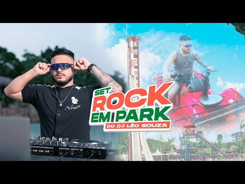 SET ROCK EM PARK DO DJ LEO SOUZA "4K"  ( GUARÁ ACQUA PARK )