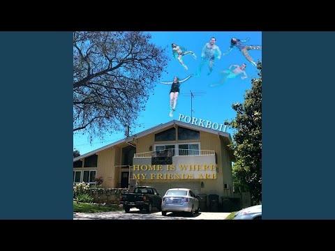 Home Is Where My Friends Are