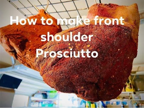 How To Make Front Shoulder Prosciutto