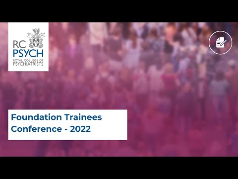 Foundation Trainee Conference - Sept 2022