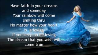 Lily James - A dream is A wish your Heart make Lyrics - Cinderella Soundtrack