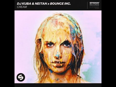 DJ Kuba & Neitan x Bounce Inc. - Cream (Extended Mix)