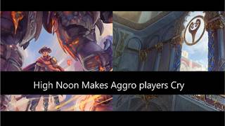 High Noon Makes Aggro players Cry