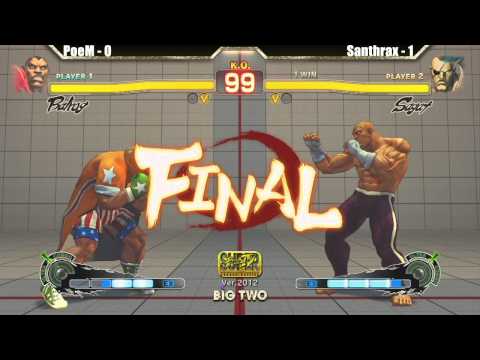 SSF4 AE 2012 PoeM vs Santhrax - Big Two #8 Tournament