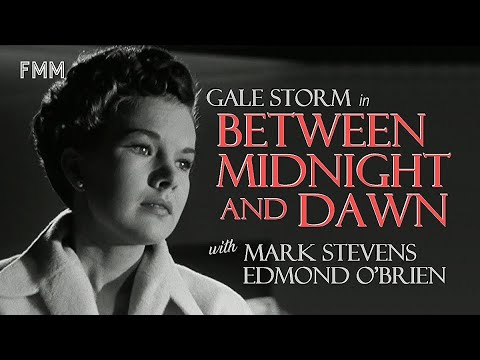 BETWEEN MIDNIGHT AND DAWN (1950). Mark Stevens, Gale Storm. Film Noir.