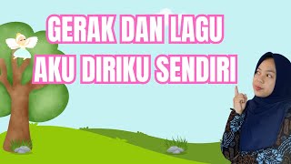 Download lagu GERAK DAN LAGU ICE BREAKING AKU DIRIKU SENDIRI || LAGU ANAK mp3