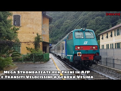 Mega Strombazzate per Treni in A/P e Transiti Velocissimi  a  Genova Vesima
