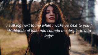 Need you now - Dean lewis  /  Lyrics - Letra en español e ingles