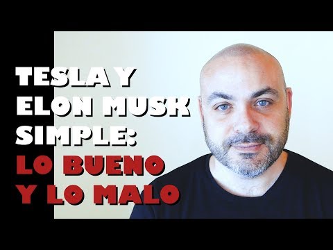 TESLA FÁCIL: Lo bueno y lo malo – PARTE I