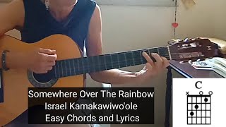 SOMEWHERE OVER THE RAINBOW - Israel Kamakawiwo&#39;ole | Easy Chords - Beautiful Song