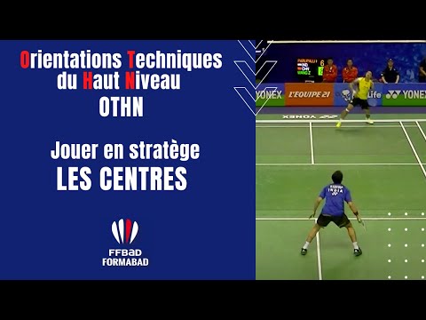 OTHN : Jouer en stratège - LES CENTRES