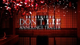 BrokenLore: DON’T LIE