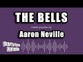 Aaron Neville - The Bells (Karaoke Version)