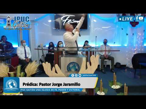 Predicación Pastor Jorge Jaramillo