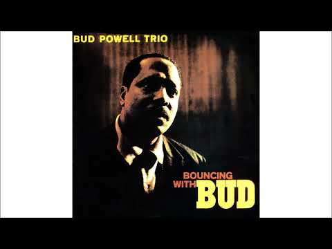 Bud Powell Trio (1962) Bouncing With Bud