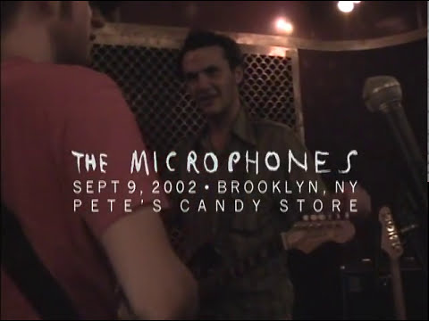 The Microphones (Mount Eerie) - Sept 9 2002 at Pete's Candy Store