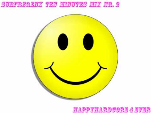SuBFreQenX - Ten Minutes Happy Hardcore Mix #2