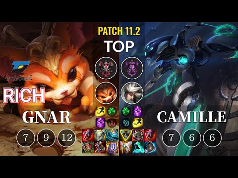 DYN Rich Gnar vs Camille Top - KR Patch 11.2