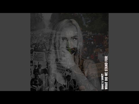 What Do We Stand For (feat. Samzy)