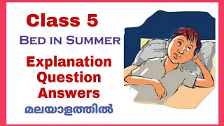 Class 5, Bed in Summer |Explanation |Meanings |Question Answers |