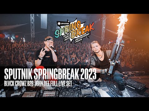 BLVCK CROWZ B2B JOHN DEE - SPUTNIK SPRINGBREAK 2023 (Full video set)