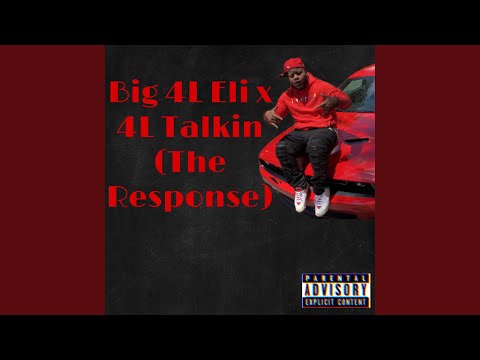 4L Talkin (The Response)