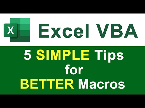5 Simple Tips for Making BETTER Macros in Excel!