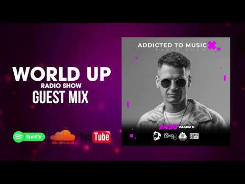Vasco C - World Up Radio Show 430
