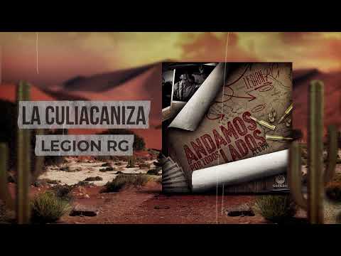 La Culiacaniza - Legion RG (Visual)