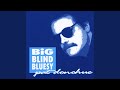 Big Blind Bluesy