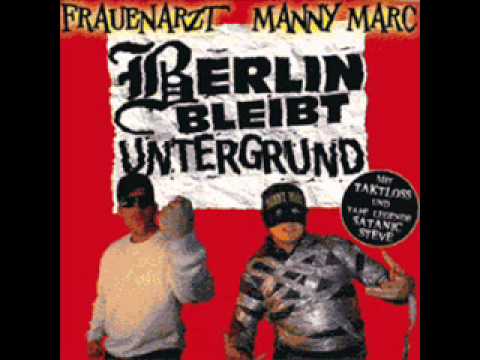 Frauenarzt & Manny Marc feat. Taktloss - Hardcore rap