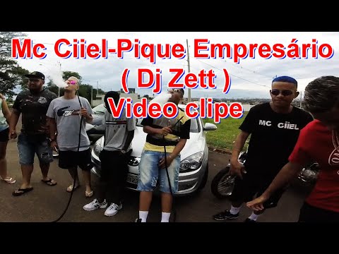 Mc Ciiel - Pique Empresário Dj Zett   ( Videoclipe Oficial )