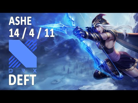 DRX Deft ASHE vs EZREAL | ADC | Challenger | Korea | 14/4/10 (KDA)