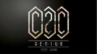 C2C - Genius (feat. Gush)
