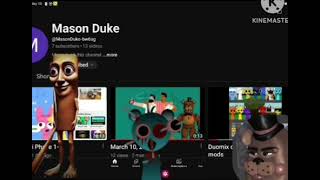 Mason, I hope you see a video
