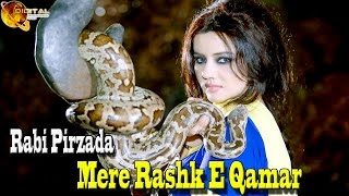 Mere Rashk E Qamar | Rabi Pirzada | Love | Romantic Song | HD Video Song