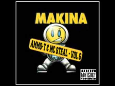 DJ AMMO T & MC STEAL MAKINA VOLUME 6