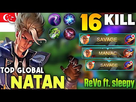 3x Maniac 1 Savage!! 100% No Mercy | Top Global NATAN Gameplay Best Build By ReVo ft. sleepy - MLBB