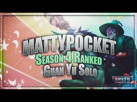 Mattypocket - SEASON 4 GUAN YU SOLO - HIREZ SERVERS SO GOOD