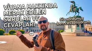 Viyana Soru-Cevap: Masraflar, Gezilecek Yerler ve İpuçları