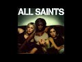 All Saints - Trapped
