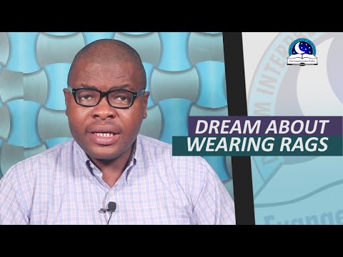 DREAM ABOUT WEARING RAGS  - Wearing Tattered Clothes Spiritual Meaning