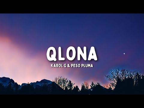 Qlona (part. Peso Pluma) - Karol G