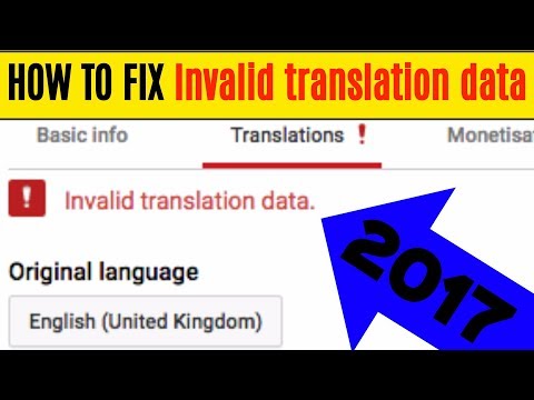 How to fix invalid translation data settings for your YouTube download 2017 Video