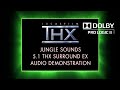 THX Jungle Sounds Dolby Pro Logic II Encoded